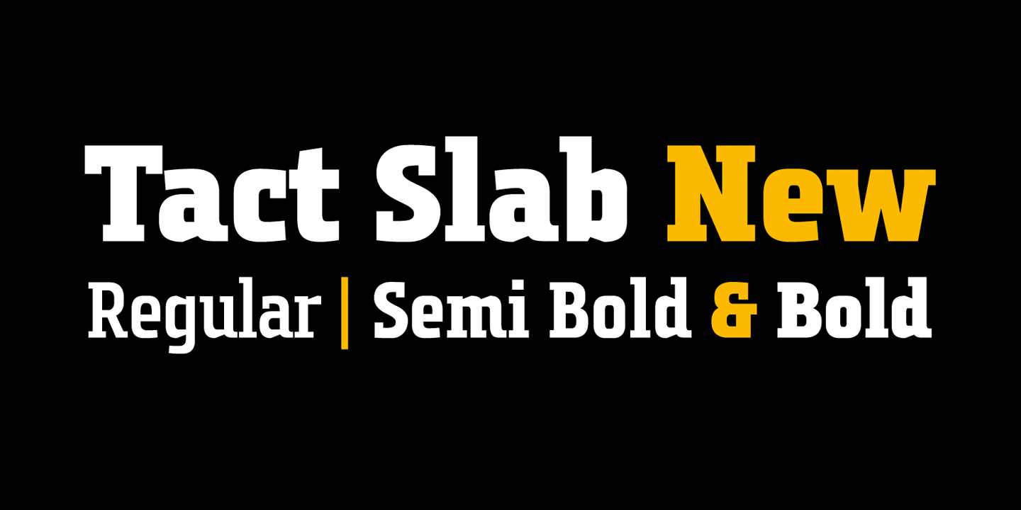 Beispiel einer Tact Slab New Bold-Schriftart